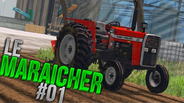 Le Maraîcher - Farming simulator 15