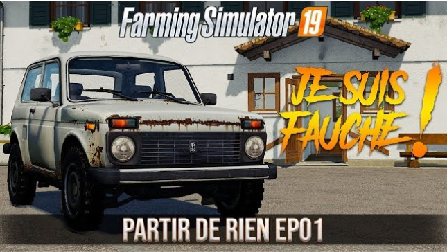 PARTIR DE RIEN SAISON 3 FS19